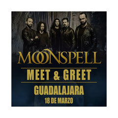 MEET & GREET MOONSPELL - GUADALAJARA