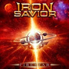 Iron Savior - Firestar (Digipak)