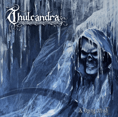 Thulcandra - A Dying Wish (CD Digipak)